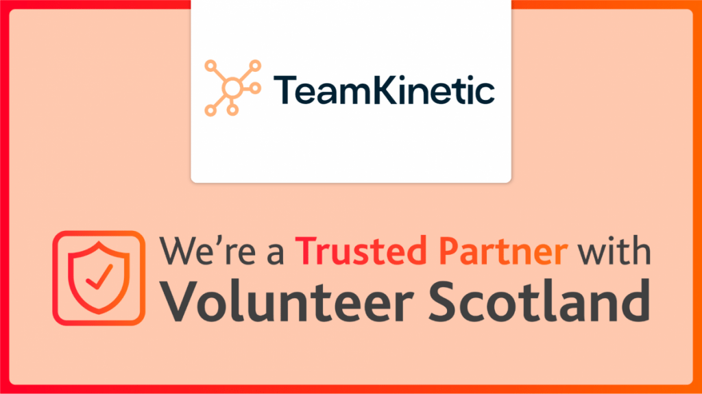 We're a trusted partner with Volunteer Scotland.